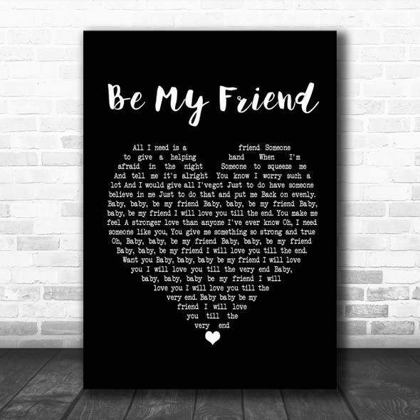 Free Be My Friend Black Heart Song Lyric Poster Print