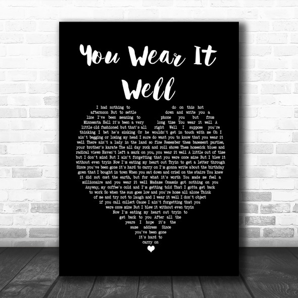 Rod Stewart You Wear It Well Black Heart Song Lyric Poster Print