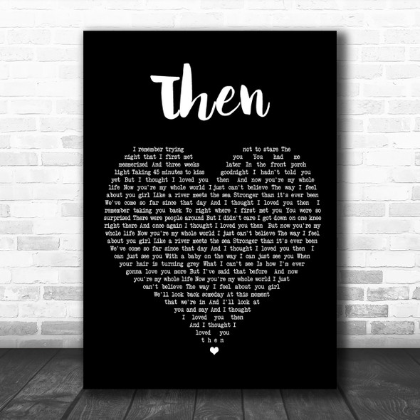 Brad Paisley Then Black Heart Song Lyric Music Wall Art Print