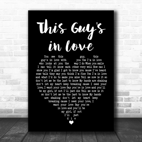 Burt Bacharach This Guy's in Love Black Heart Song Lyric Music Wall Art Print