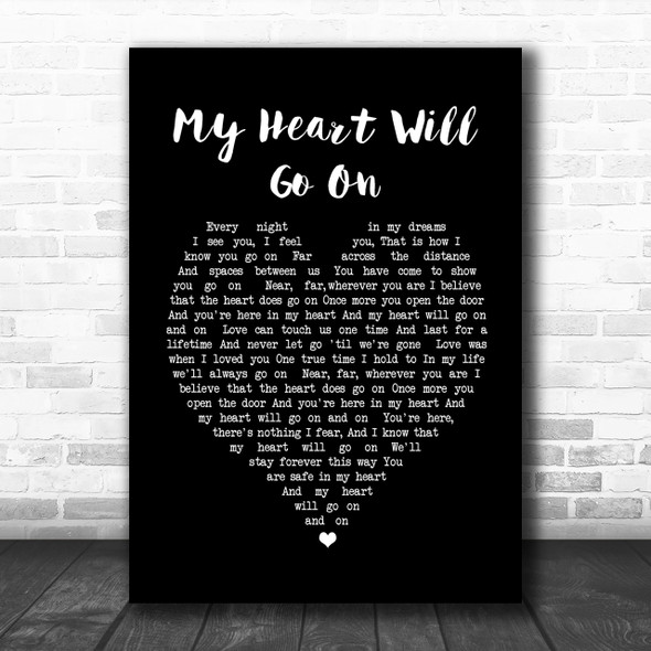 Celine Dion My Heart Will Go On Black Heart Song Lyric Music Wall Art Print