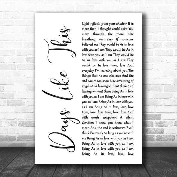 Van Morrison Days Like This White Script Song Lyric Poster Print