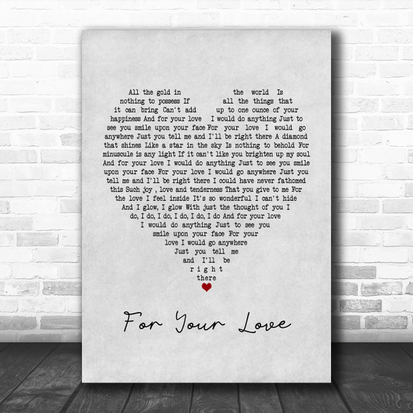 Stevie Wonder For Your Love Grey Heart Song Lyric Poster Print