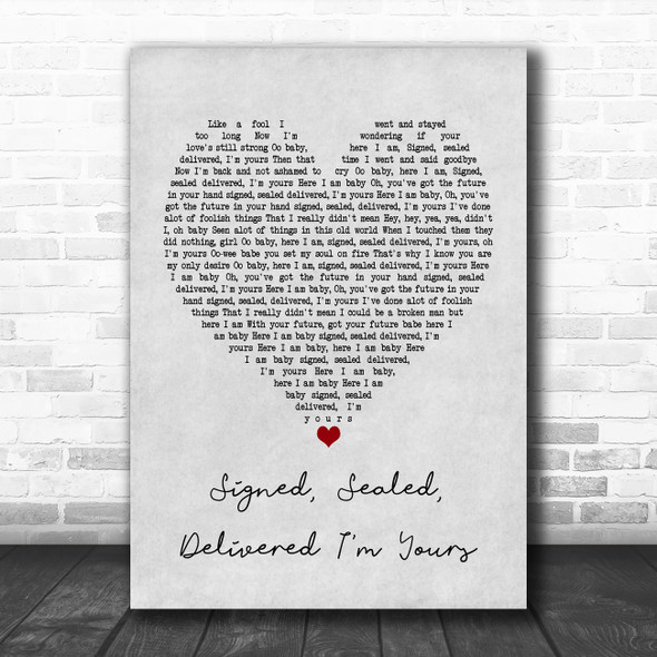 Stevie Wonder Signed, Sealed, Delivered I'm Yours Grey Heart Song Lyric Poster Print