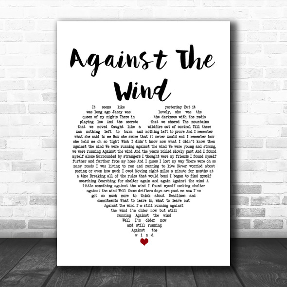 Bob Seger Against The Wind White Heart Song Lyric Poster Print