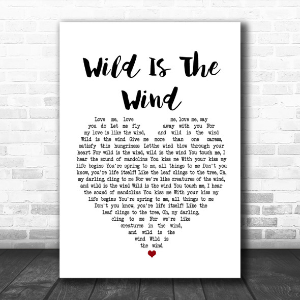 David Bowie Wild Is The Wind White Heart Song Lyric Poster Print