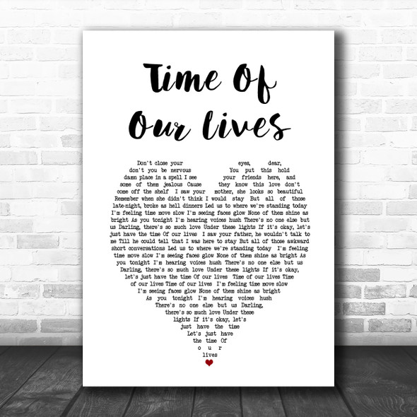 James Blunt Time Of Our Lives White Heart Song Lyric Poster Print