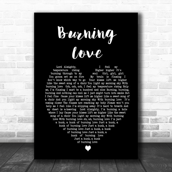 Elvis Presley Burning Love Black Heart Song Lyric Music Wall Art Print