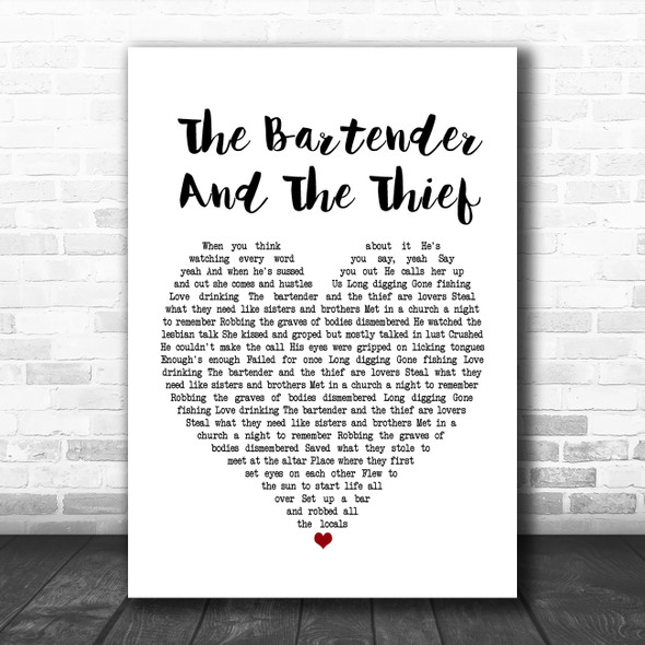 Stereophonics The Bartender And The Thief White Heart Song Lyric Poster Print