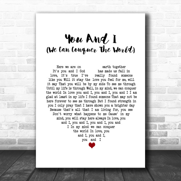 Stevie Wonder You And I (We Can Conquer The World) White Heart Song Lyric Poster Print