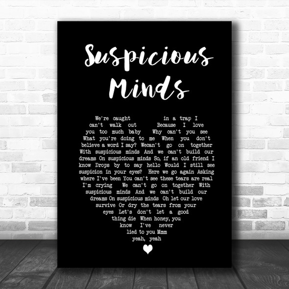 Elvis Presley Suspicious Minds Black Heart Song Lyric Music Wall Art Print