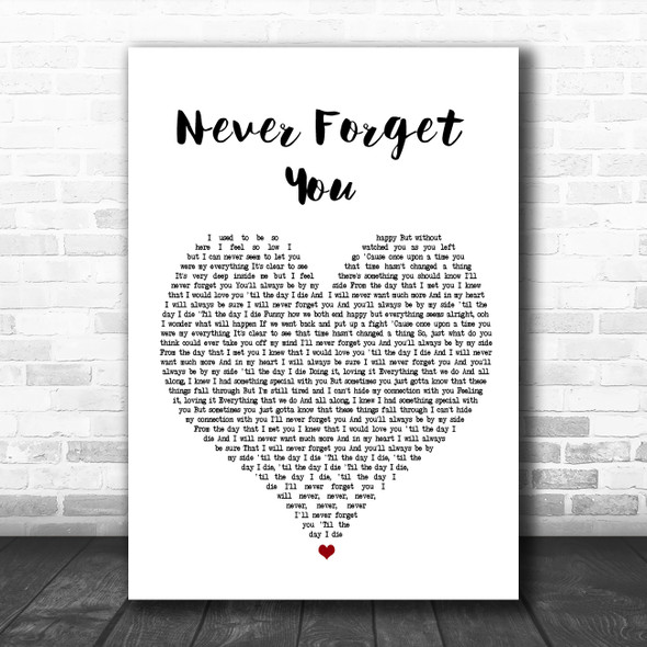 Zara Larsson Never Forget You White Heart Song Lyric Poster Print
