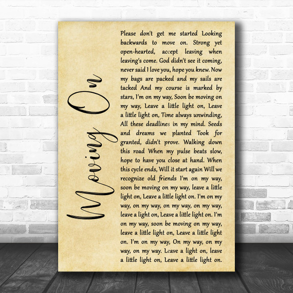 James Moving On Rustic Script Song Lyric Poster Print