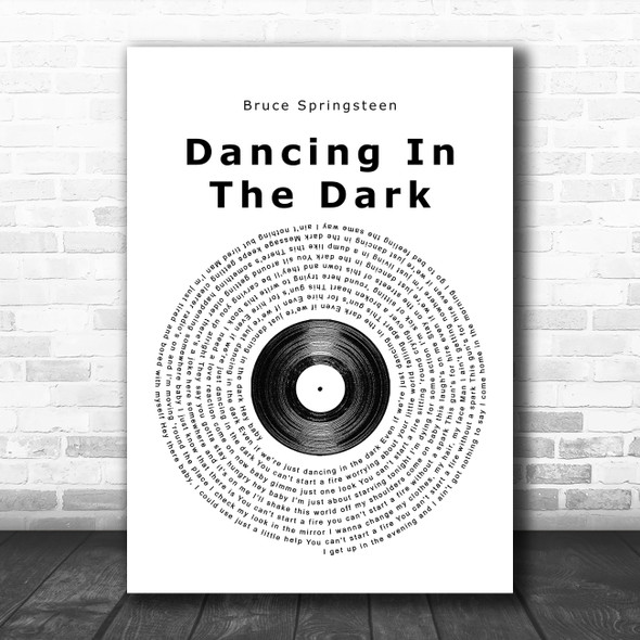 Bruce Springsteen Dancing In The Dark Vinyl Record Song Lyric Poster Print