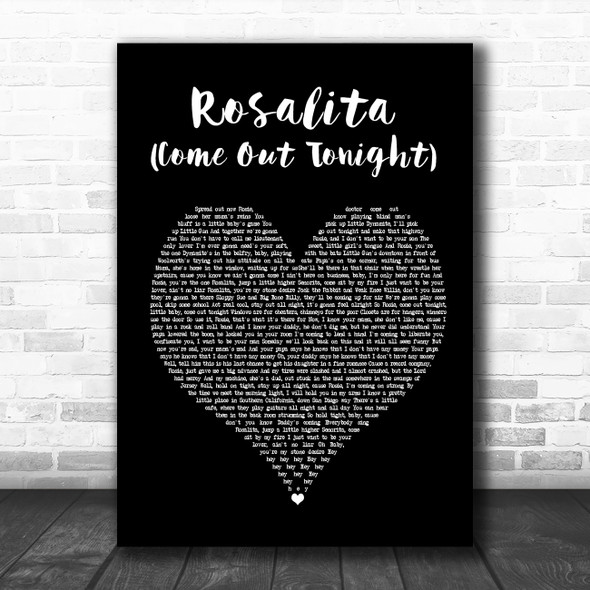 Bruce Springsteen Rosalita (Come Out Tonight) Black Heart Song Lyric Music Poster Print