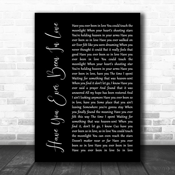 Céline Dion Have You Ever Been In Love Black Script Song Lyric Music Poster Print