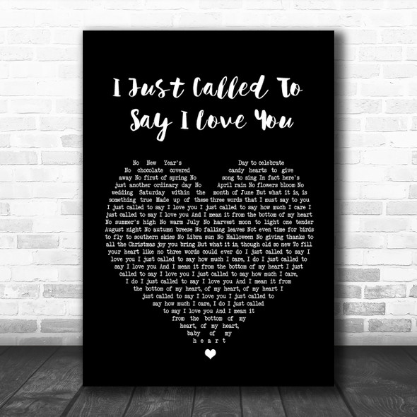 Stevie Wonder I Just Called To Say I Love You Black Heart Song Lyric Music Wall Art Print