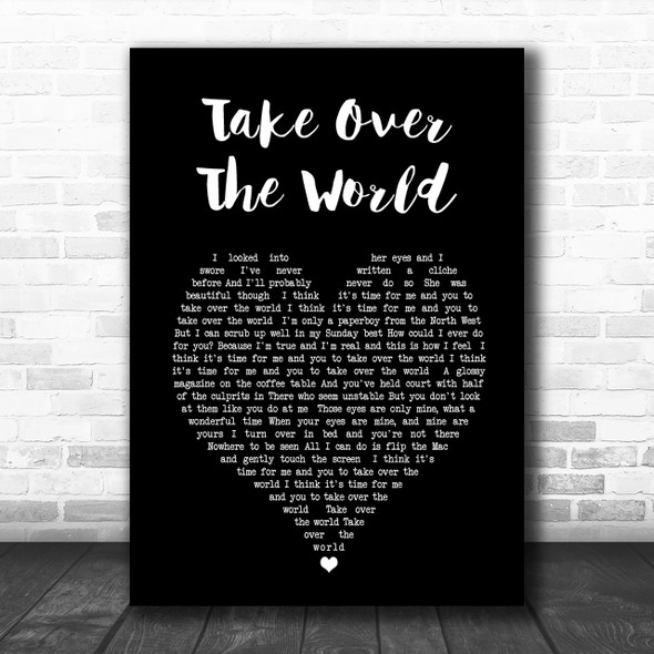 The Courteeners - Take Over The World Black Heart Song Lyric Music Wall Art Print