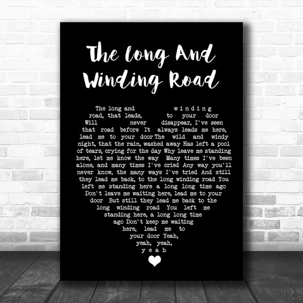 The Long And Winding Road The Beatles Black Heart Song Lyric Music Wall Art Print