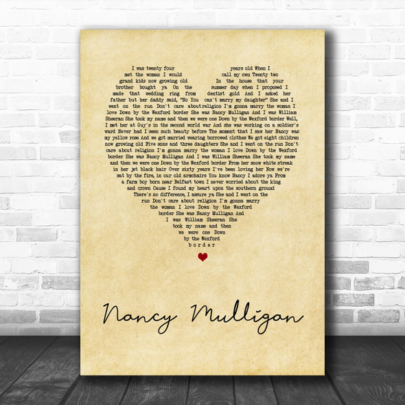 Ed Sheeran Nancy Mulligan Vintage Heart Song Lyric Music Poster Print