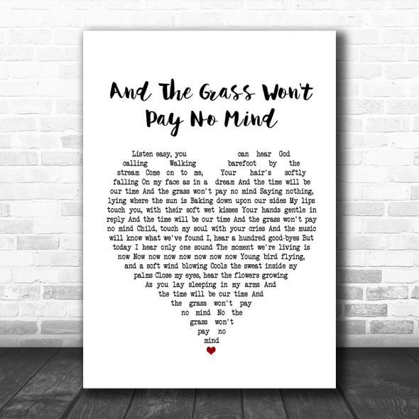 Elvis And The Grass Won't Pay No Mind White Heart Song Lyric Music Poster Print