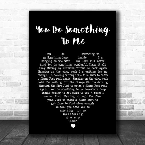 You Do Something To Me Paul Weller Black Heart Song Lyric Music Wall Art Print