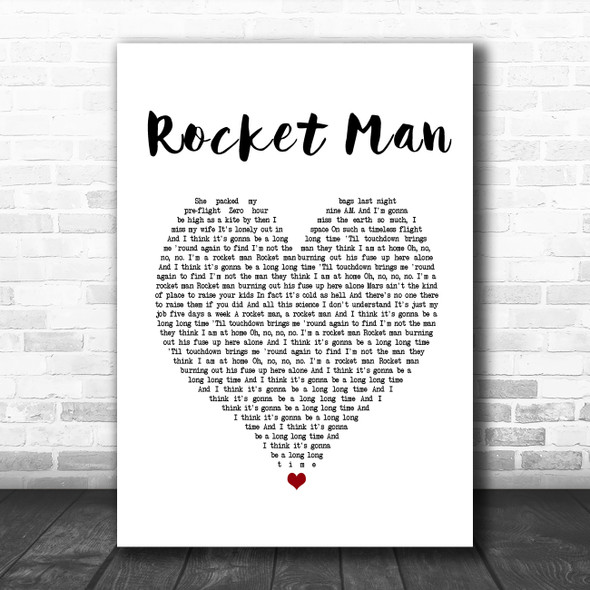 Elton John Rocket Man White Heart Song Lyric Music Poster Print