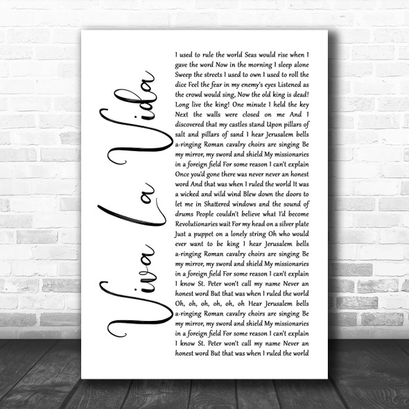 Coldplay Viva La Vida White Script Song Lyric Music Poster Print