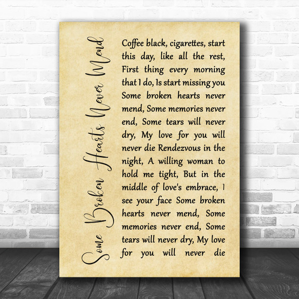 Don Williams Some Broken Hearts Never Mend Rustic Script Song Lyric Music Poster Print