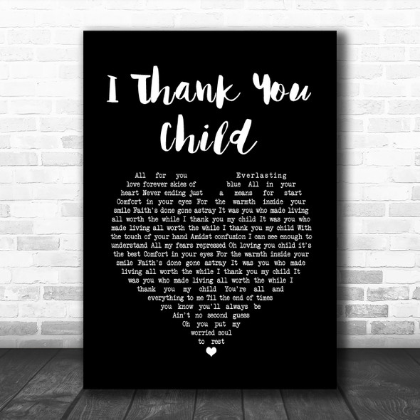 Zakk Wylde I Thank You Child Black Heart Song Lyric Print