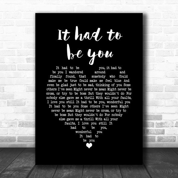 Frank Sinatra It had to be you Black Heart Song Lyric Print