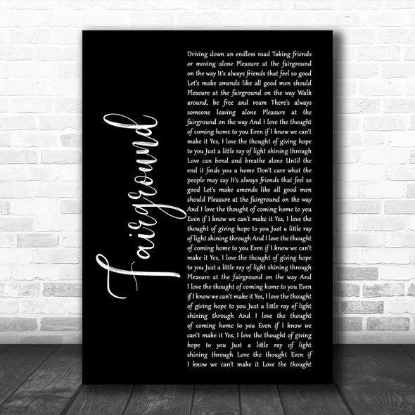 Simply Red Fairground Black Script Song Lyric Print