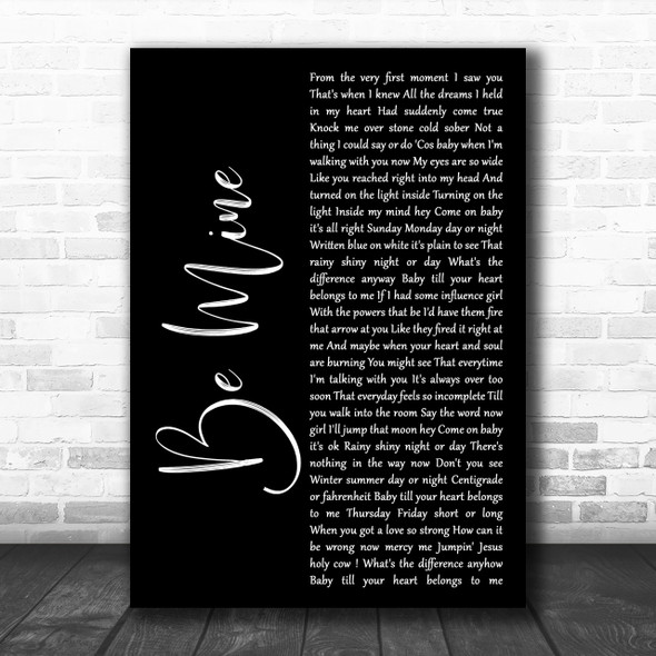 David Gray Be Mine Black Script Song Lyric Music Wall Art Print