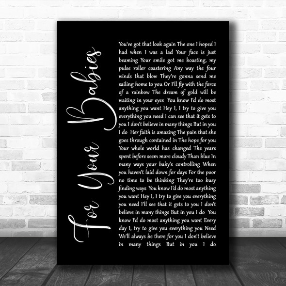 Simply Red For Your Babies Black Script Song Lyric Music Wall Art Print