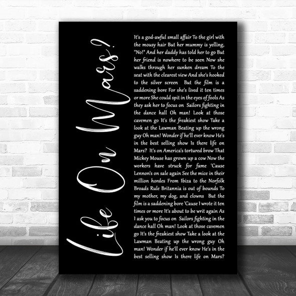 David Bowie Life On Mars Black Script Song Lyric Music Wall Art Print