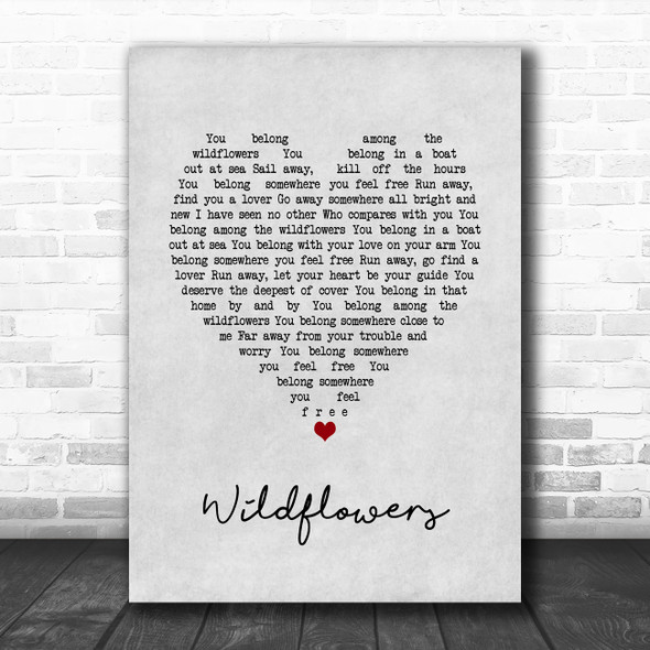 Tom Petty Wildflowers Grey Heart Song Lyric Print