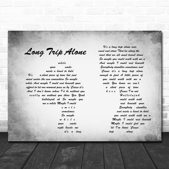 Dierks Bentley Long Trip Alone Man Lady Couple Grey Song Lyric Quote Print