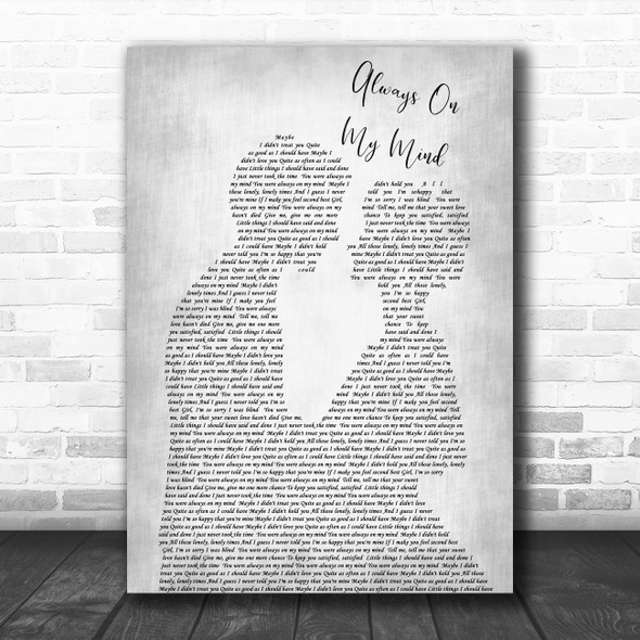 Elvis Presley Always On My Mind Grey Song Man Lady Bride Groom Wedding Print