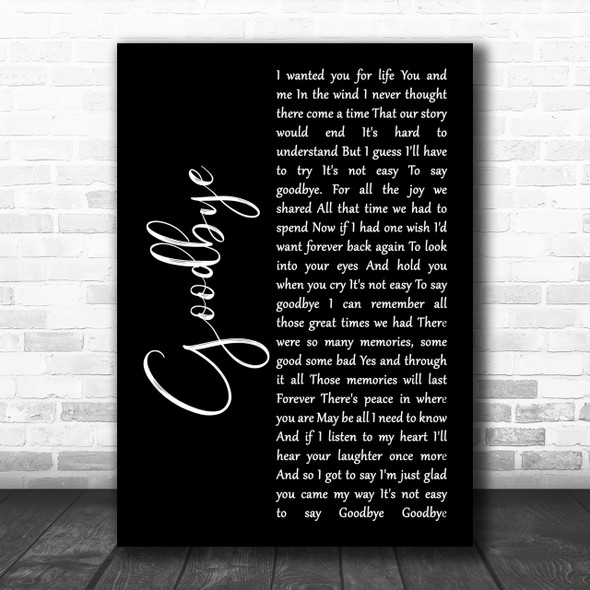 Lionel Richie Goodbye Black Script Song Lyric Music Wall Art Print