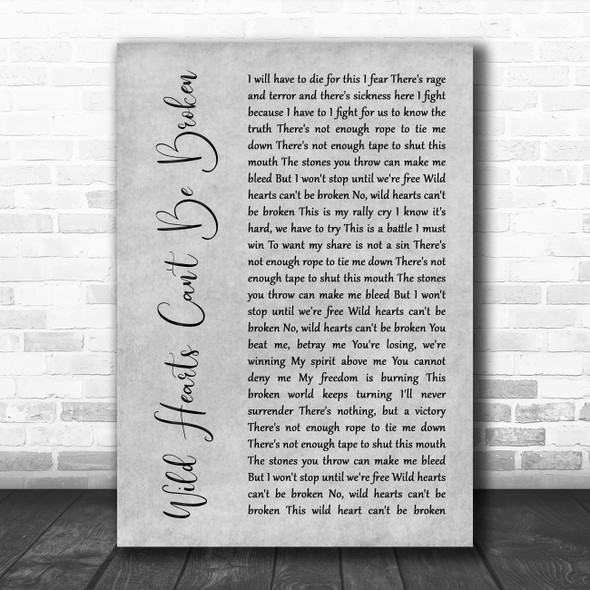 Pink Wild Hearts Can't Be Broken Rustic Script Grey Song Lyric Quote Print