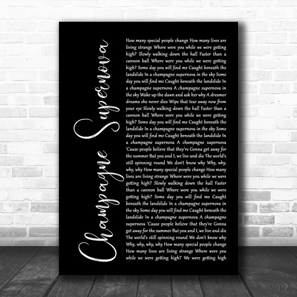 Oasis Champagne Supernova Black Script Song Lyric Music Wall Art Print