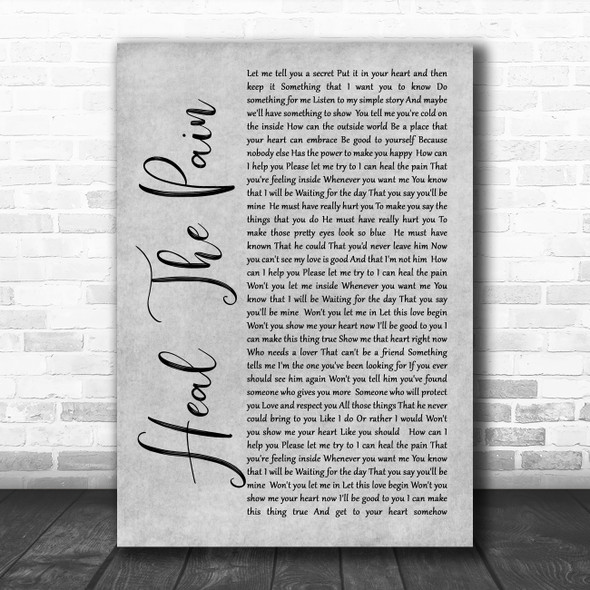 George Michael Heal The Pain Rustic Script Grey Song Lyric Quote Print