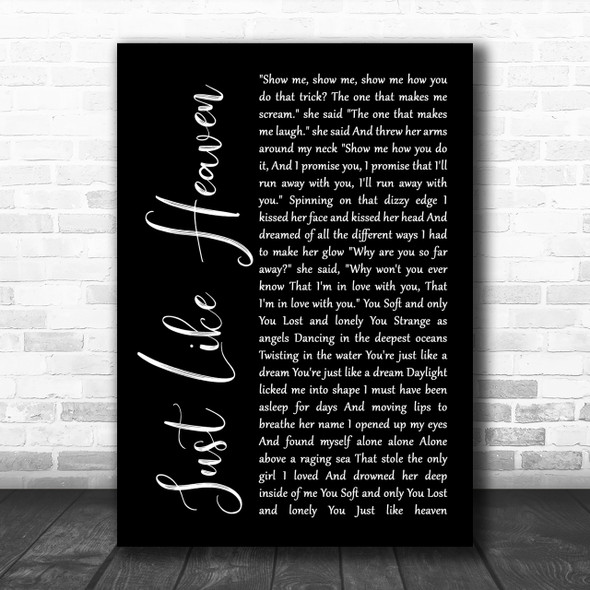 The Cure Just Like Heaven Black Script Song Lyric Music Wall Art Print