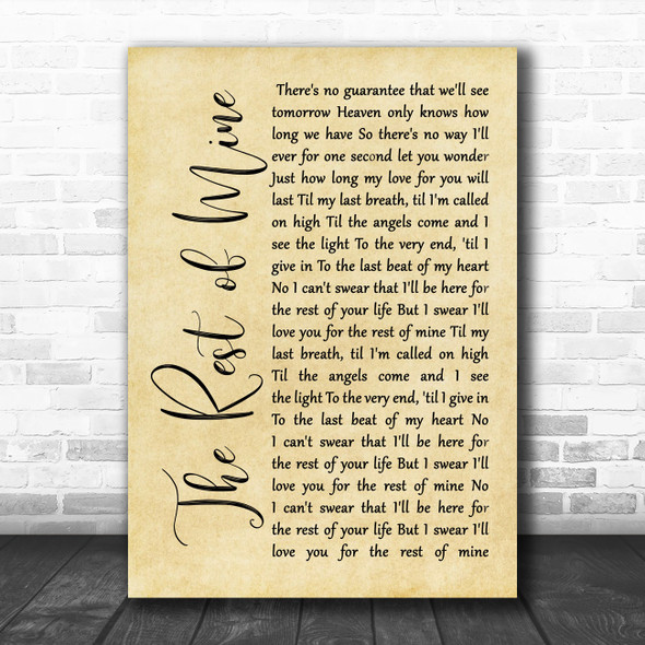 Tracew Adkins The rest of mine Rustic Script Song Lyric Print