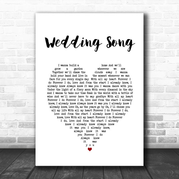 The Well Pennies Wedding Song White Heart Song Lyric Print