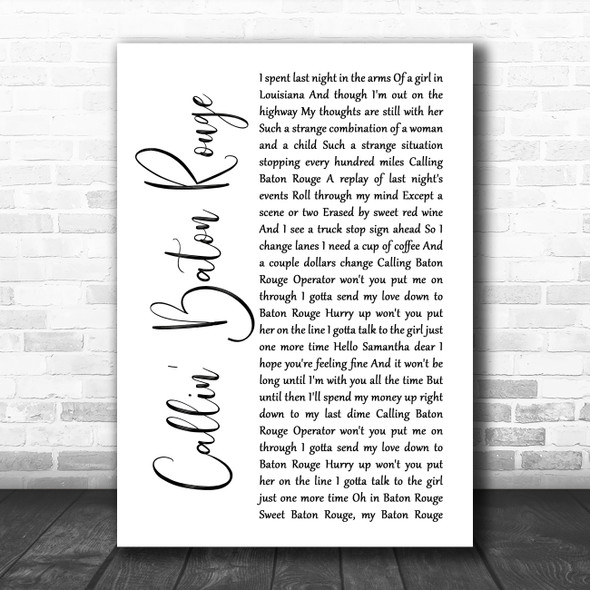 Garth Brooks Callin' Baton Rouge White Script Song Lyric Print