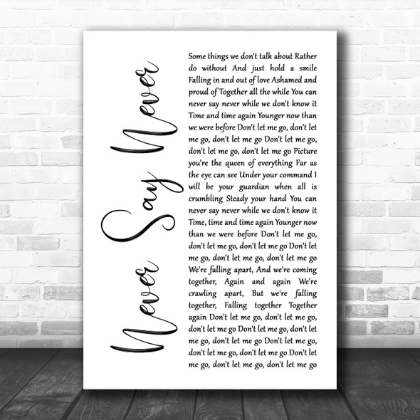 The Fray Never Say Never White Script Song Lyric Print