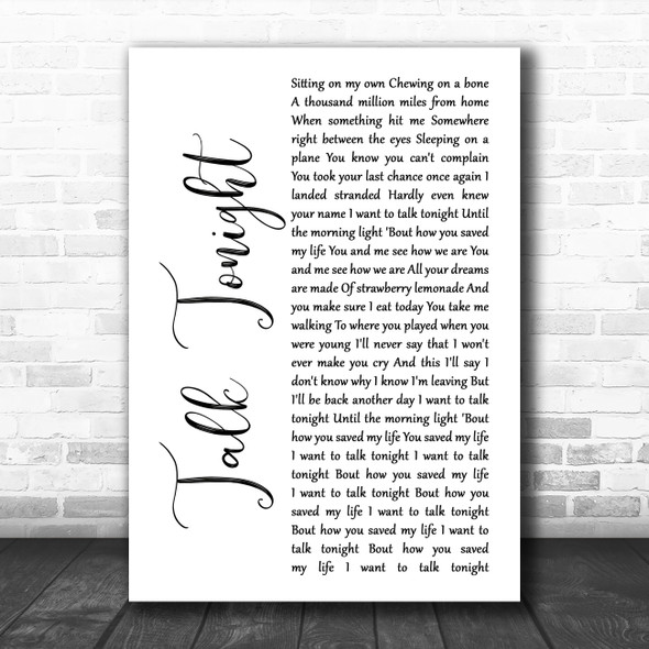 Oasis Talk Tonight White Script Song Lyric Print