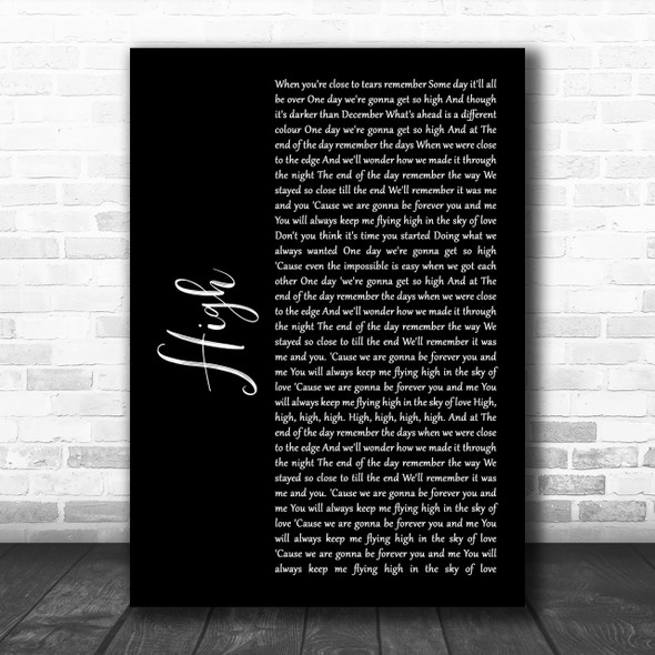 Lighthouse Family High Black Script Song Lyric Music Wall Art Print