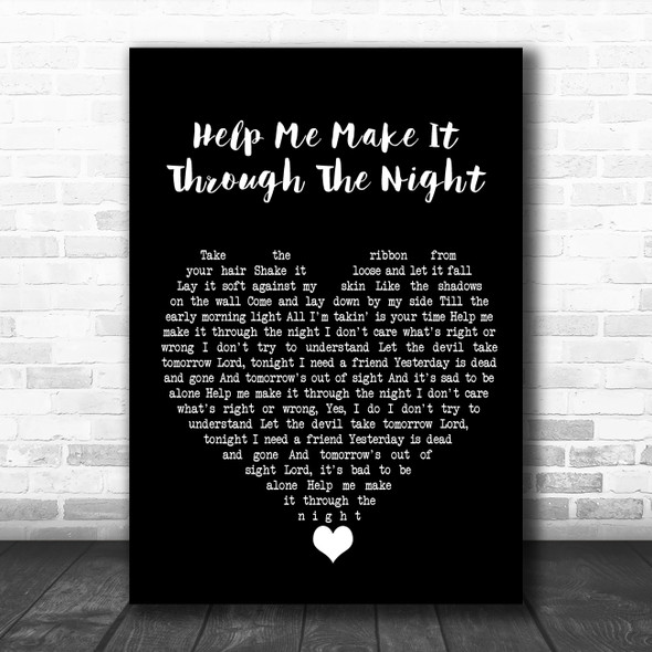 Kris Kristofferson Help Me Make It Through The Night Black Heart Song Lyric Quote Music Print